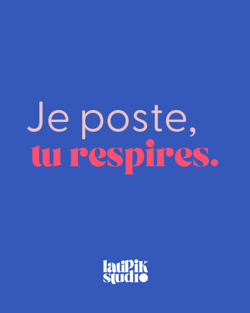 visuel latipik studio je poste, tu respires